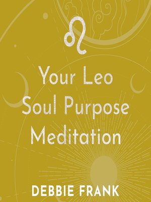 cover image of Your Leo Soul Purpose Meditation